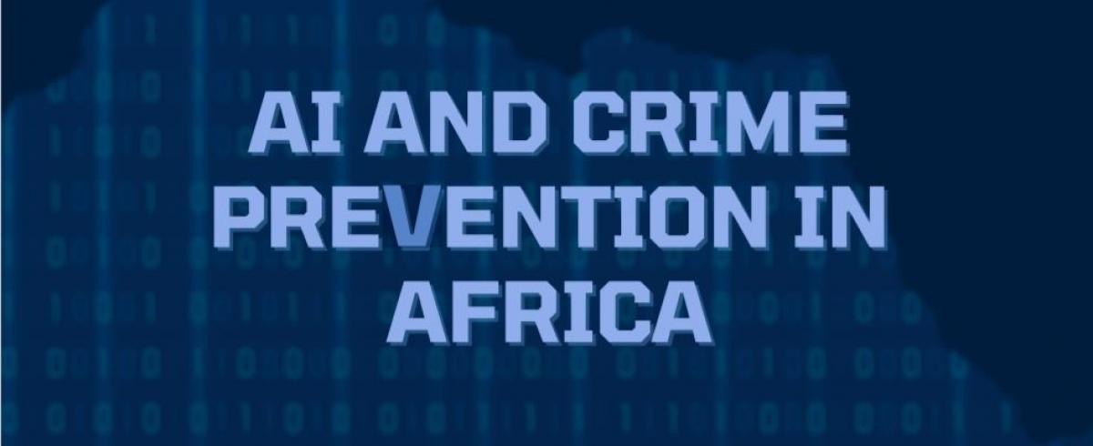 AI abd Crime Prevention in Africa 